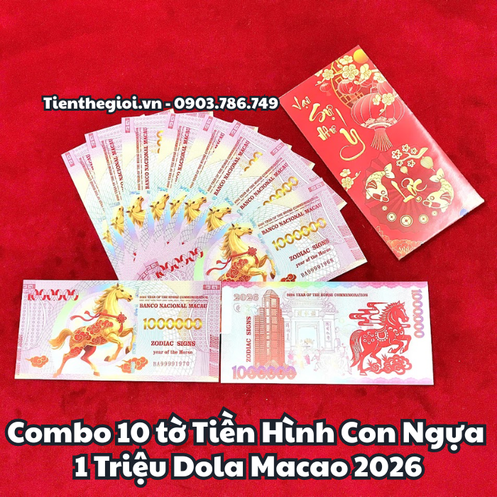 Combo 10 Tờ Tiền Lì Xì 1 Triệu Đô La Macao Hình Con Ngựa 2026